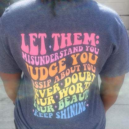 Let Them T-Shirt